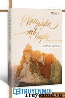 Vạn Phần Mê Luyến