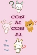 Con Ải Con Ai