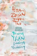 Hoạn Quan Quyền Thế Thật Ra Là Trung Thần Lương Tướng