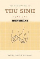 [Huấn Văn] Thư Sinh